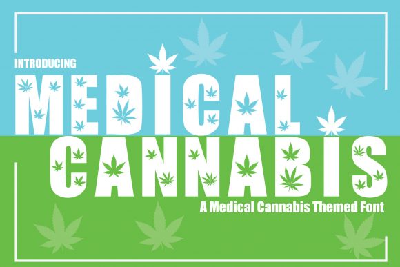 Medical Cannabis: A Bold Display Font for Web Design
