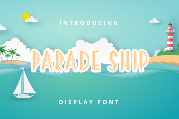 Parade Ship: A Charming Display Font for Editorial Design