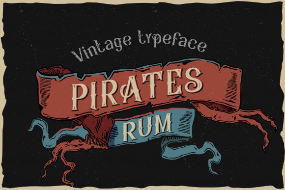 Pirates Rum: A Bold Display Font for Eye-Catching Campaigns