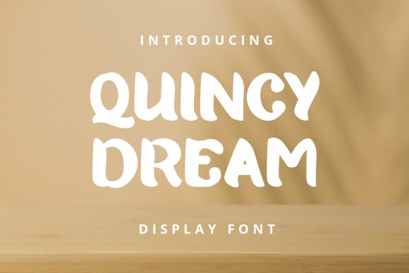 Quincy Dream: A Font for Elegant Editorial Design