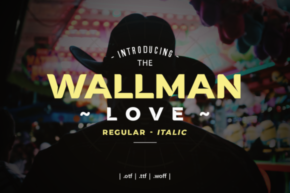 Wallman Love: The Bold Display Font for Eye-Catching Campaigns